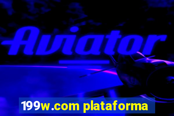 199w.com plataforma